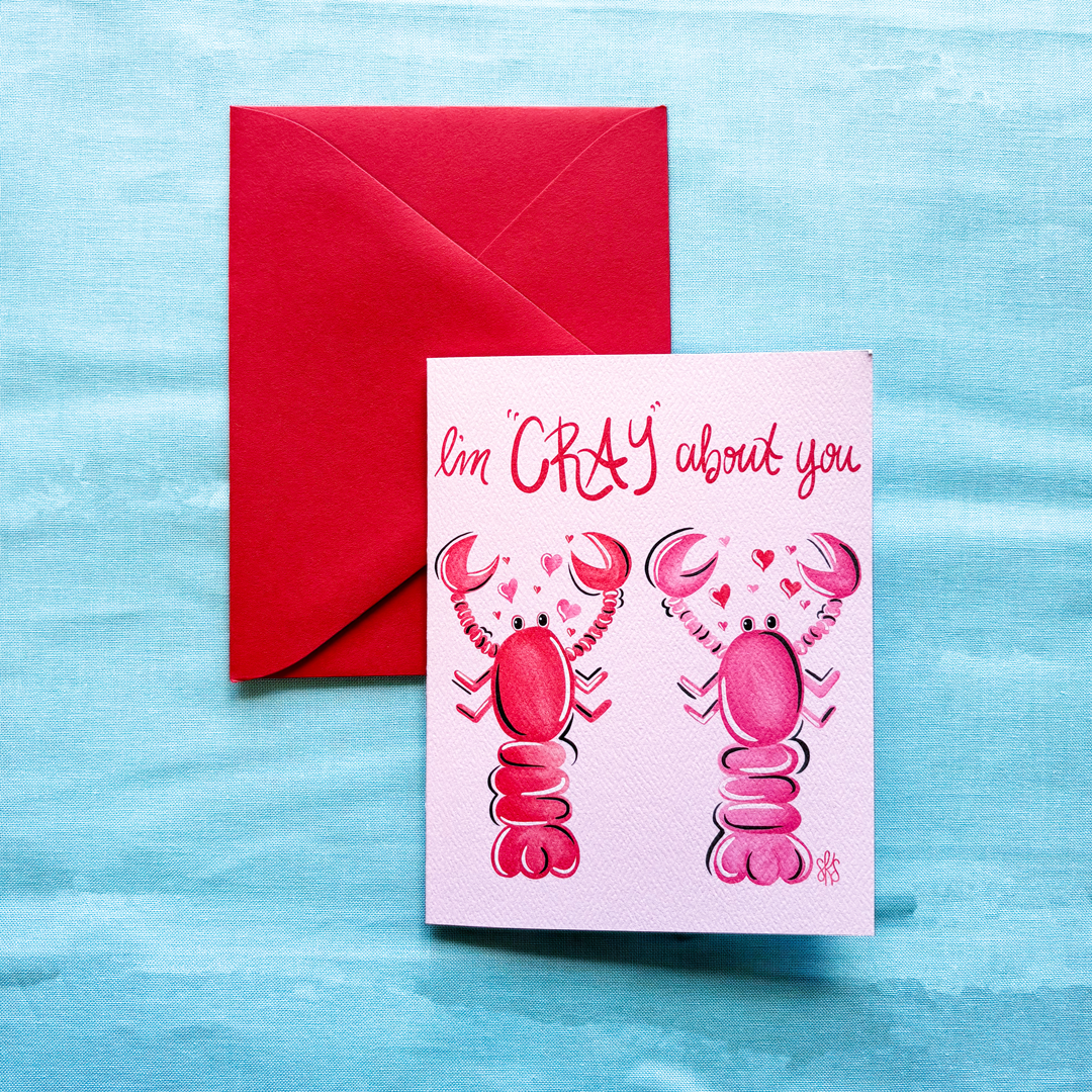 "I'm 'CRAY' About You" Greeting Card